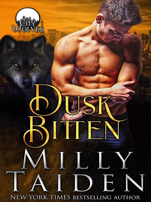 Title details for Dusk Bitten by Milly Taiden - Available
